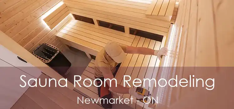  Sauna Room Remodeling Newmarket - ON