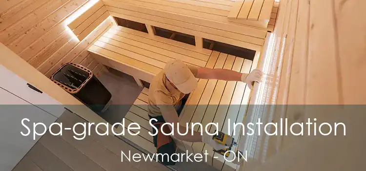  Spa-grade Sauna Installation Newmarket - ON